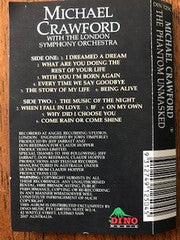 Michael Crawford With The London Symphony Orchestra : The Phantom Unmasked (Cass)