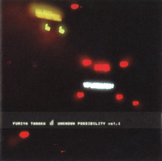 Fumiya Tanaka : Unknown Possibility Vol. 1 (CD, Album)