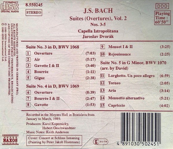 J. S. Bach* - Capella Istropolitana, Jaroslav Dvořák : Suites (Ouvertures), Vol. 2 Nos. 3-5 (BWV 1068-1070) (CD)