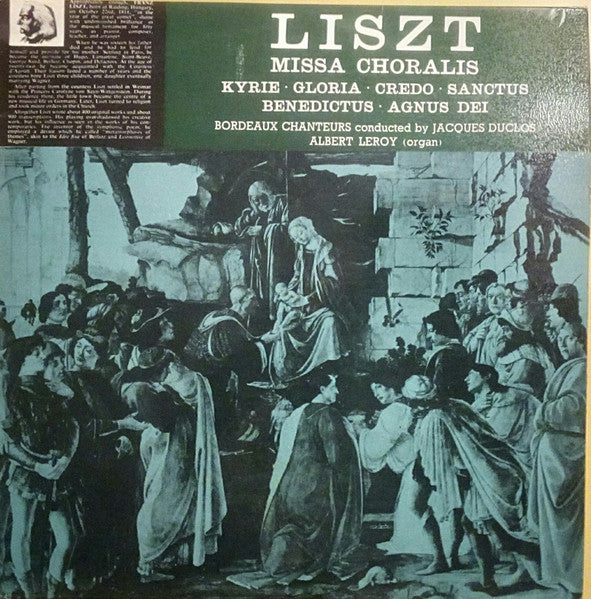 Liszt* / Bordeaux Chanteurs Conducted By Jacques Duclos (2) : Missa Choralis (LP, Album)