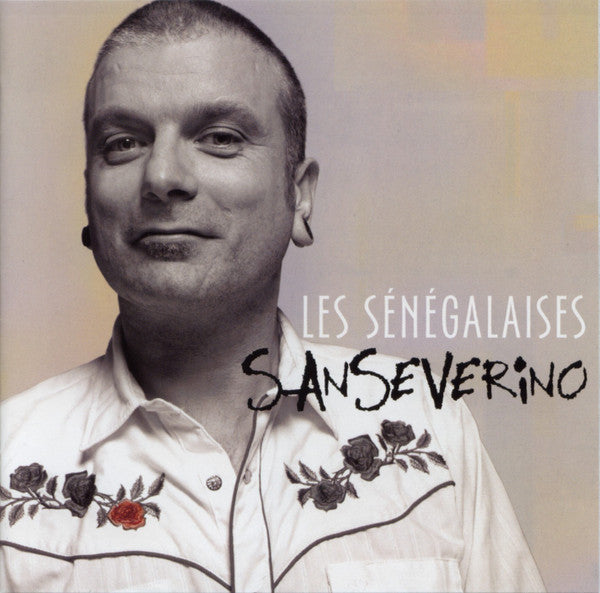 Sanseverino : Les Sénégalaises (CD, Album)