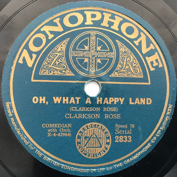 Clarkson Rose : The More We Are Together / Oh, What A Happy Land (Shellac, 10")