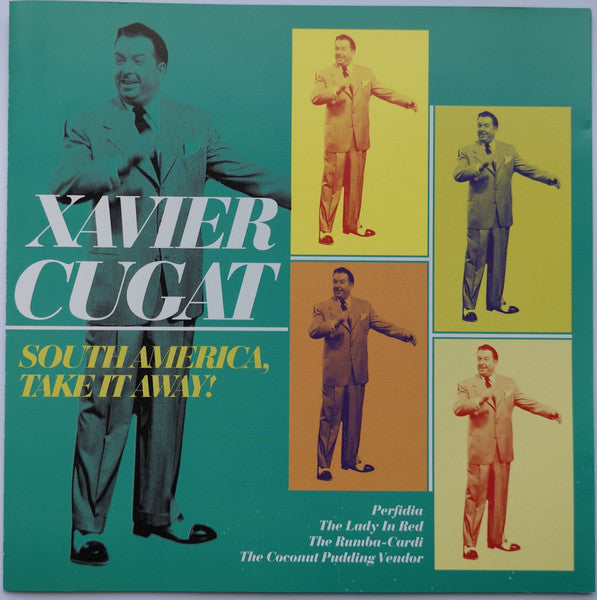 Xavier Cugat : South America, Take It Away! (CD, Album, Comp)