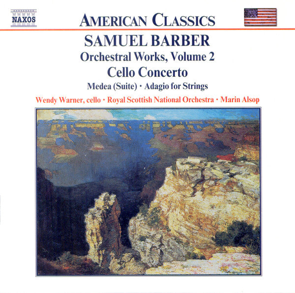 Samuel Barber - Wendy Warner, Royal Scottish National Orchestra, Marin Alsop : Orchestral Works, Volume 2 - Cello Concerto • Medea (Suite) • Adagio For Strings (CD, Album)