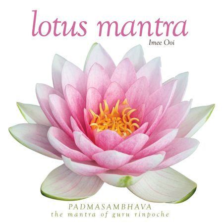 黃慧音 : Lotus Mantra - Padmasambhava - The Mantra Of Guru Rinpoche (CD, Album)
