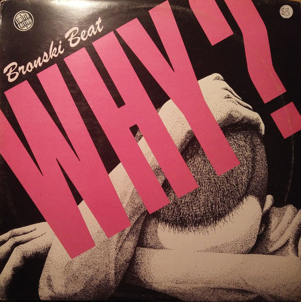 Bronski Beat : Why? (12", Single, Ltd)