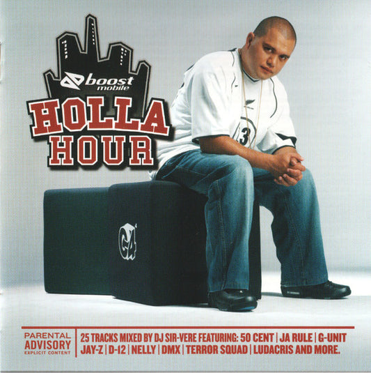 DJ Sir-Vere : Boost Mobile Holla Hour (CD, Comp, Mixed)