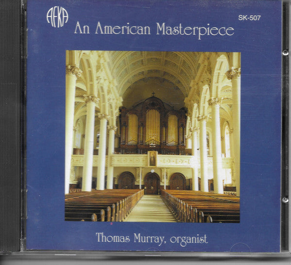 Thomas Murray : An American Masterpiece (CD, Album)