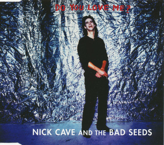 Nick Cave & The Bad Seeds : Do You Love Me ? (CD, Single)