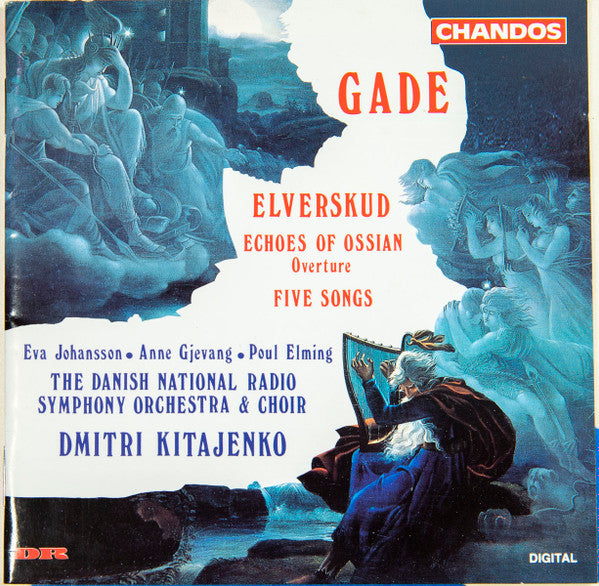 Gade*, Eva Johansson, Anne Gjevang, Poul Elming, The Danish National Radio Symphony Orchestra* & Choir*, Dmitri Kitajenko* : Elverskud / Echoes Of Ossian / Five Songs (CD, Album)
