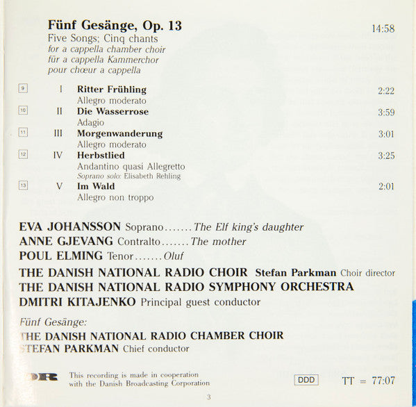 Gade*, Eva Johansson, Anne Gjevang, Poul Elming, The Danish National Radio Symphony Orchestra* & Choir*, Dmitri Kitajenko* : Elverskud / Echoes Of Ossian / Five Songs (CD, Album)