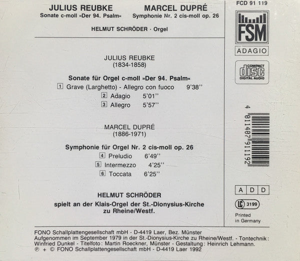 Julius Reubke, Marcel Dupré, Helmut Schröder : Symphonische Orgelmusik = Symphonical Music For Organ (CD, Album)