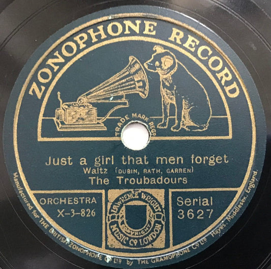 The Troubadours (5) / Green-Arden Orchestra : Just A Girl That Men Forget / Steal A Little Kiss While Dancing (Shellac, 10")