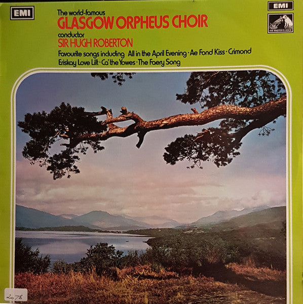 The Glasgow Orpheus Choir : The World Famous Glasgow Orpheus Choir (LP)