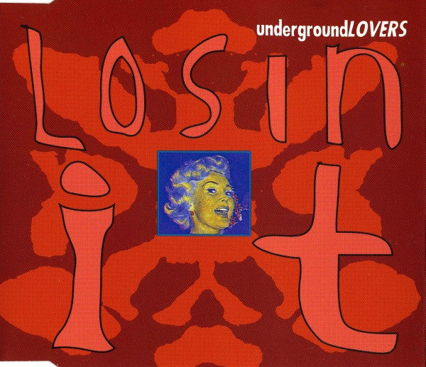 Underground Lovers : Losin' It (CD, Single)