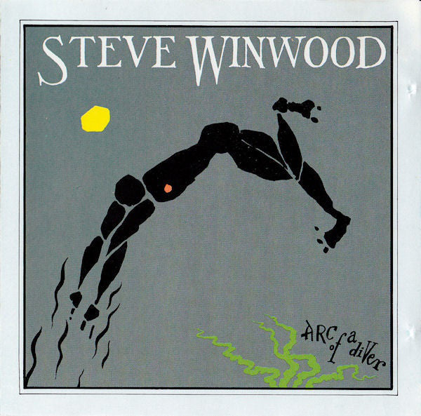 Steve Winwood : Arc Of A Diver (CD, Album, RE)
