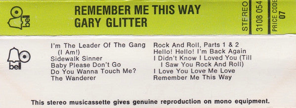 Gary Glitter : Remember Me This Way (Cass, Album)