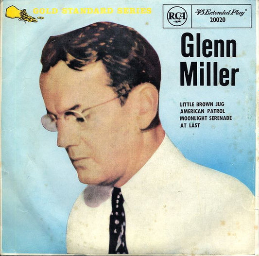 Glenn Miller And His Orchestra : Little Brown Jug (7", EP, Mono)