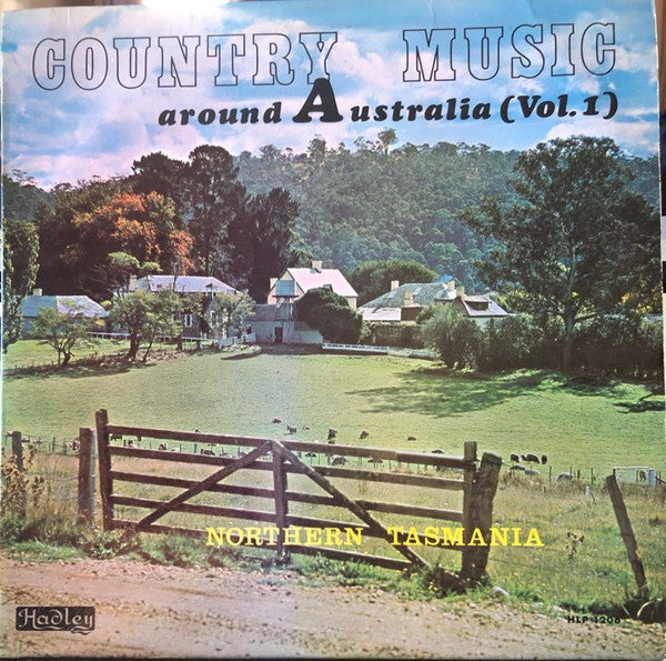 Various : Country Music Around Australia Vol. 1 Northern Tasmania (LP, Comp)