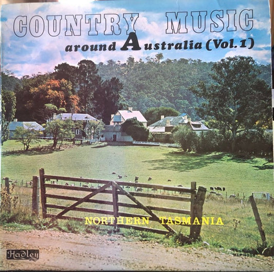 Various : Country Music Around Australia Vol. 1 Northern Tasmania (LP, Comp)
