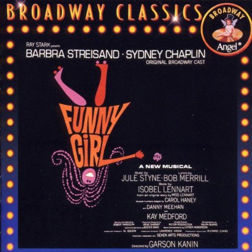 Jule Styne / Bob Merrill Featuring Barbra Streisand And Sydney Chaplin : Funny Girl (Original Broadway Cast) (CD, Album, Club)