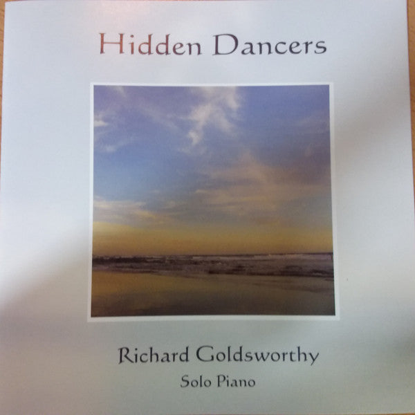 Richard Goldsworthy : Hidden Dancers (CD)