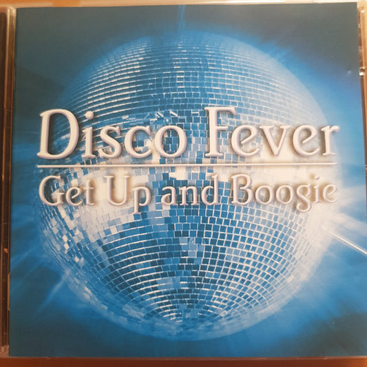 Various : Disco Fever - Get Up And Boogie (2xCD, Comp, RE)