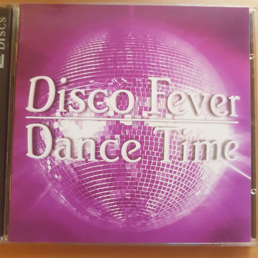 Various : Disco Fever - Dance Time (2xCD, Comp, RE)
