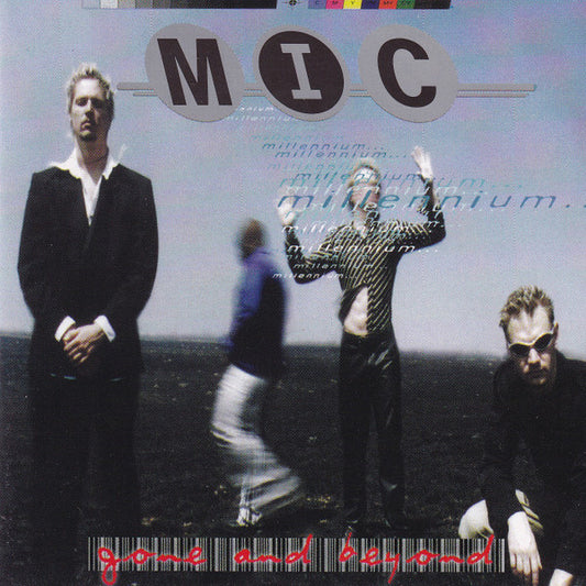 MIC (15) : Millennium... Gone And Beyond (CD, Album)