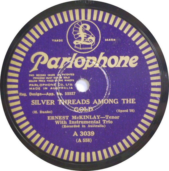 Ernest McKinlay : When You And I Were Young, Maggie / Silver Threads Among The Gold (Shellac, 10")