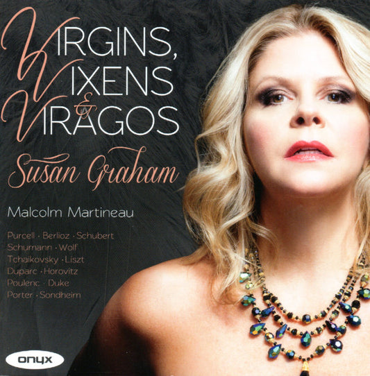 Susan Graham (2), Malcolm Martineau : Virgins, Vixens & Viragos (CD, Album)