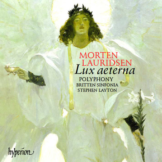 Morten Lauridsen - Polyphony, Britten Sinfonia, Stephen Layton : Lux Aeterna (CD)