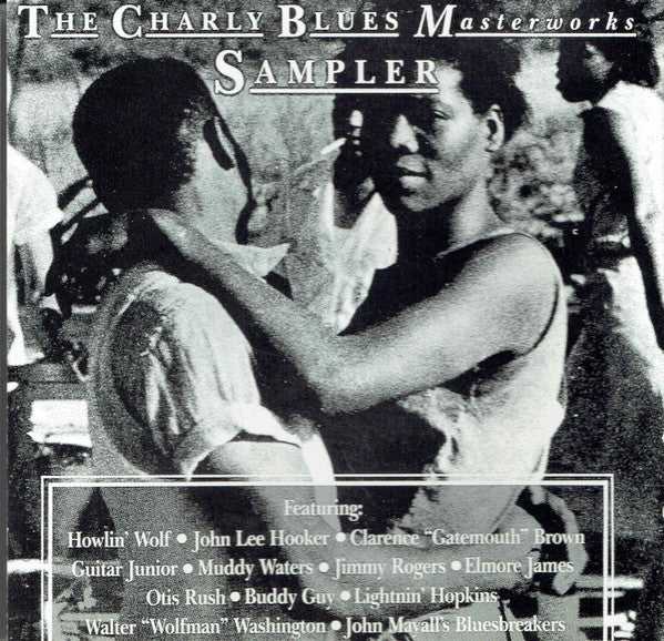 Various : The Charly Blues Masterworks Sampler (CD, Comp, Smplr)