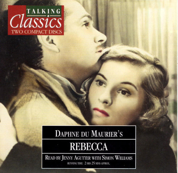 Daphne Du Maurier Read By Jenny Agutter With Simon Williams (23) : Rebecca (2xCD)