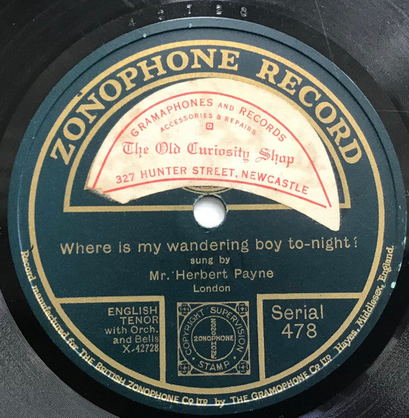 Mr. Herbert Payne* : A Boy’s Best Friend Is His Mother / Where Is My Wandering Boy To-night? (Shellac, 10")