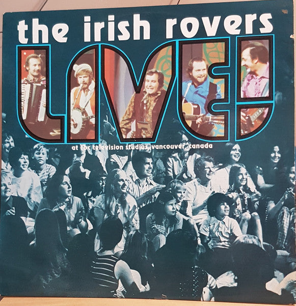 The Irish Rovers : Live! (LP, Album)