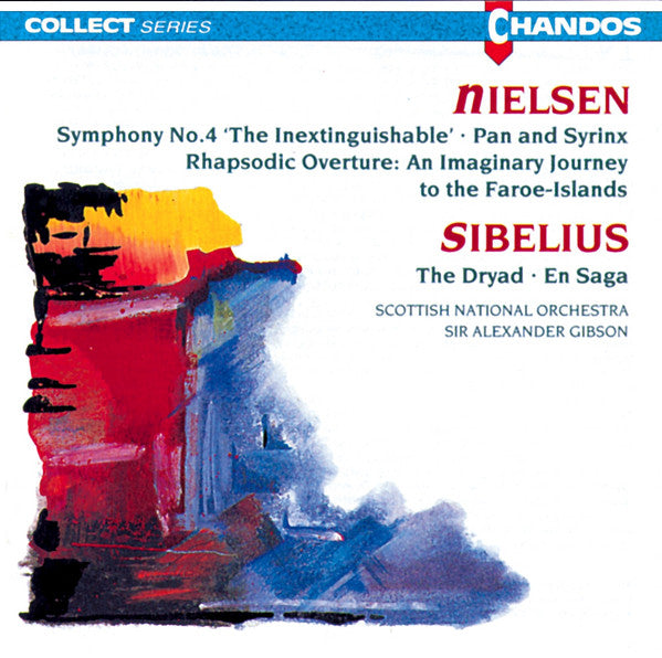 Nielsen*, Sibelius* / Scottish National Orchestra*, Sir Alexander Gibson* : Nielsen: Symphony No. 4 / Sibelius: En Saga (CD, Album, Comp)