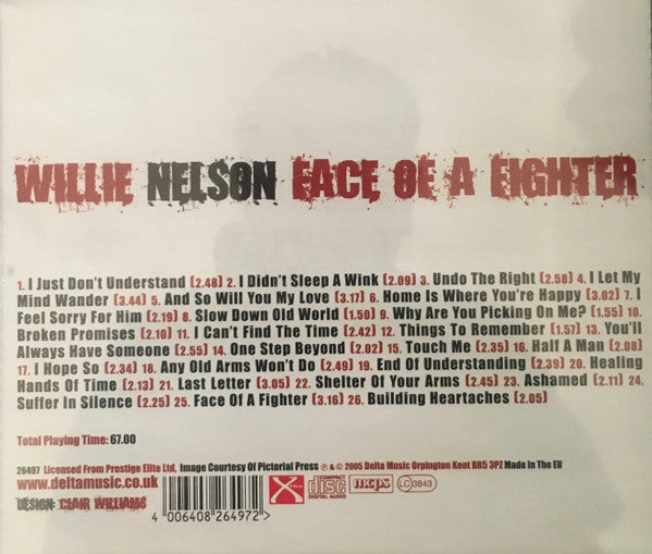Willie Nelson : Face Of A Fighter - 26 Outlaw Greats (CD, Comp)
