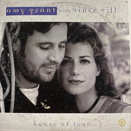 Amy Grant with Vince Gill : House Of Love (CD, Single, Car)