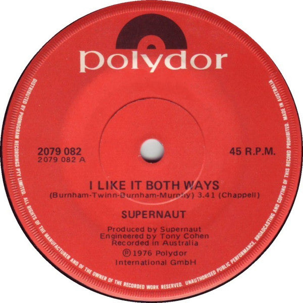 Supernaut (3) : I Like It Both Ways (7", Single)