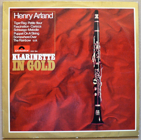Henry Arland : Klarinette In Gold (LP, Album)