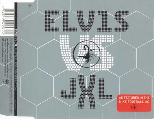 Elvis* Vs JXL* : A Little Less Conversation (CD, Single)