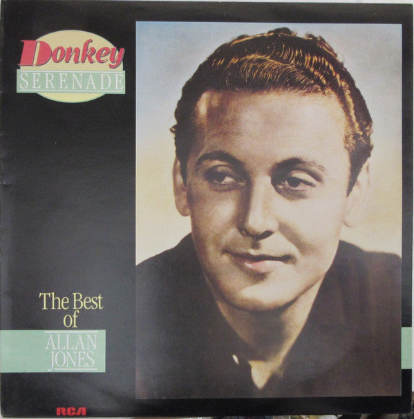 Allan Jones (5) : Donkey Serenade . . . The Best Of Allan Jones (LP, Comp, RE)