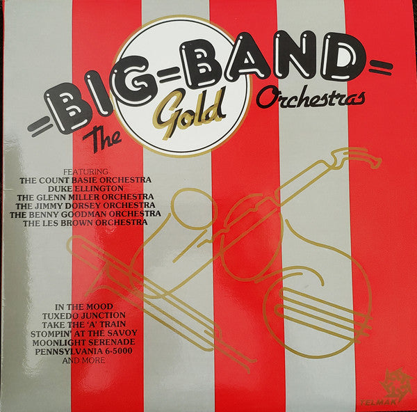 Various : Big-Band The Gold Orchestras (LP, Comp, Mono)