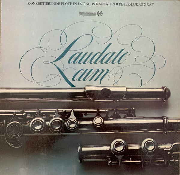 Johann Sebastian Bach, Peter-Lukas Graf : Konzertierende Flöte In J. S. Bachs Kantaten - Laudate Eum (LP)