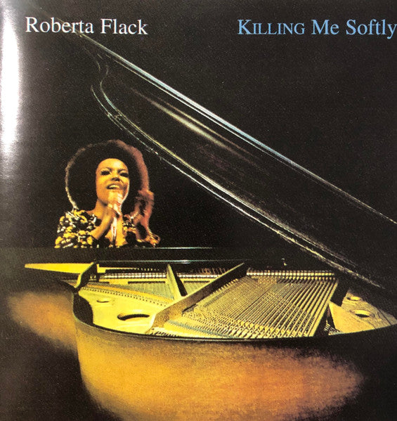 Roberta Flack : Killing Me Softly (CD, Album, RE)