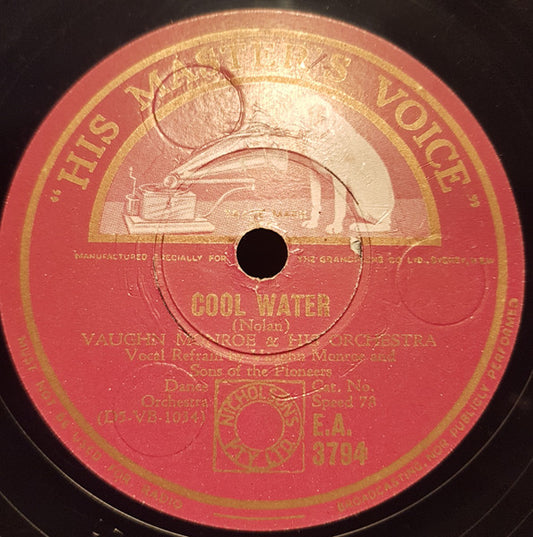 Vaughn Monroe And His Orchestra : Cool Water / The Maharajah Of Magador (Shellac, 10")
