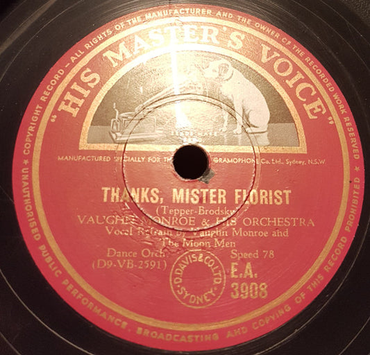 Vaughn Monroe And His Orchestra : Thanks, Mister Florist / Tell Her You Love Her  (Shellac, 10")