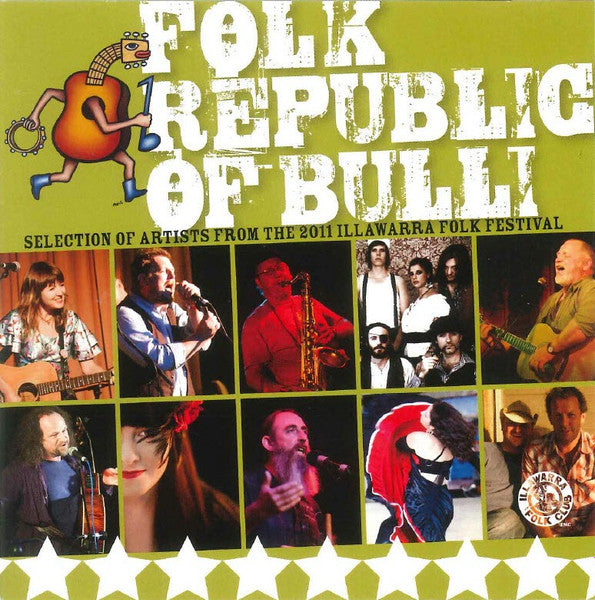 Various : Folk Republic Of Bulli (2011 Illawarra Folk Festival) (CD, Album, Comp)