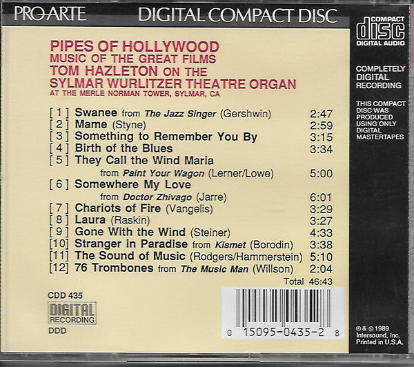 Tom Hazleton : Pipes Of Hollywood Tom Hazleton On The Mighty Wurlitzer Theatre Organ (CD, Album)